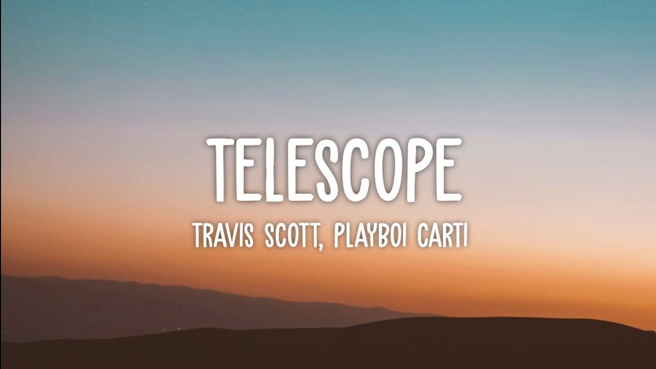 Telescope Lyrics Carti